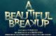 A Beautiful Breakup Movie Review - A polished, professionally executed drama