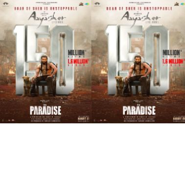 Nani’s "Aaya Sher" from The Paradise Crosses 150 Million Views in Record Time