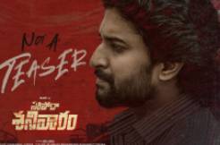 'Saripodhaa Sanivaaram': Not A Teaser video makes a thorough impact!