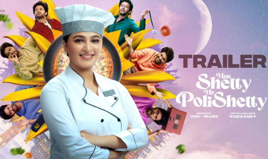 'Miss Shetty Mr Polishetty' Trailer Review 