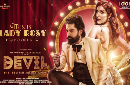 Nandamuri Kalyan Ram's Devil Second Single "This is Lady Rose" sung by Rajakumari promo out now, Full song releasing on November 27th